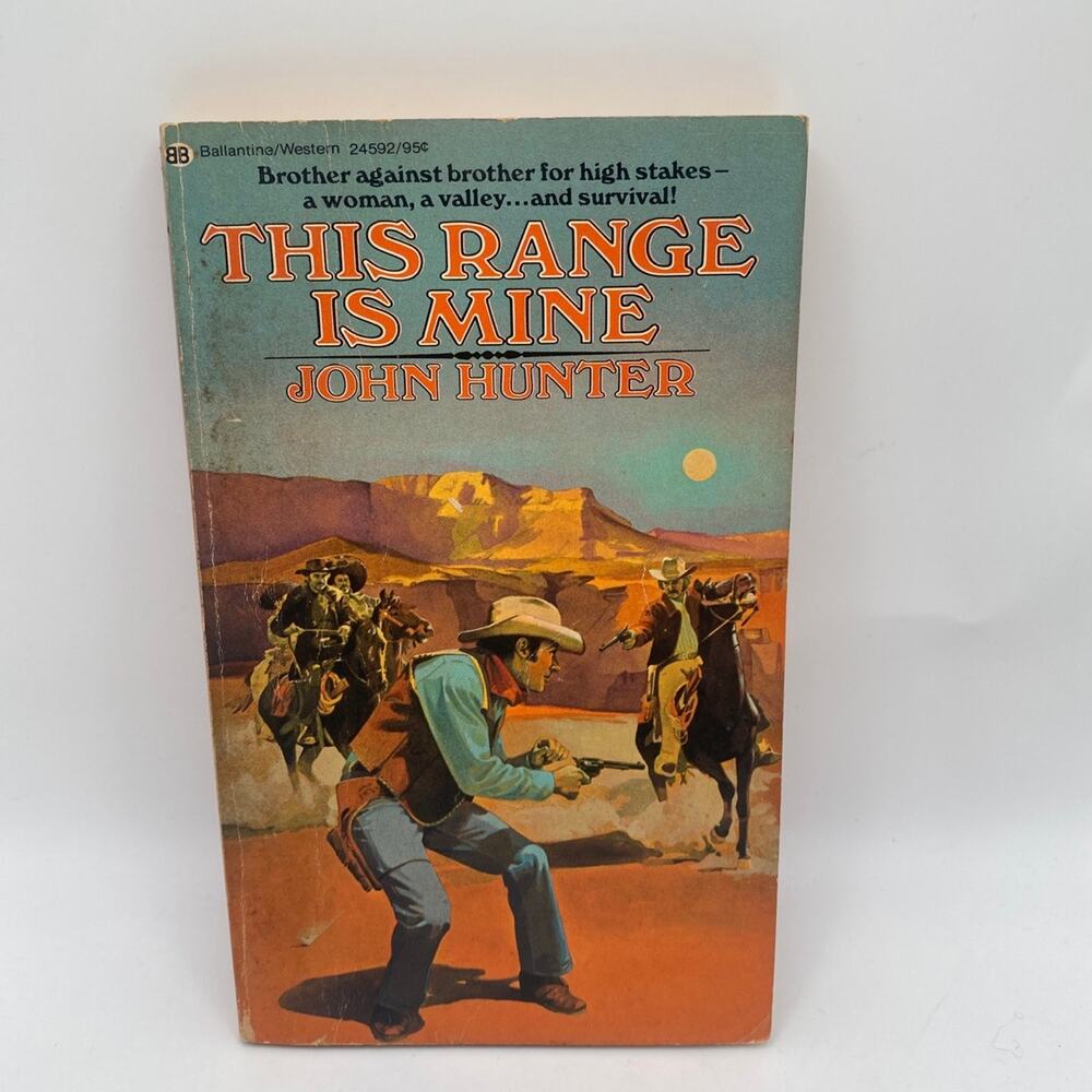 This Range Is Mine by John Hunter 1975 Ballantine Vintage Western Paperback